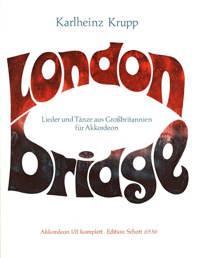 K. Krupp: London-Bridge , 2Akk