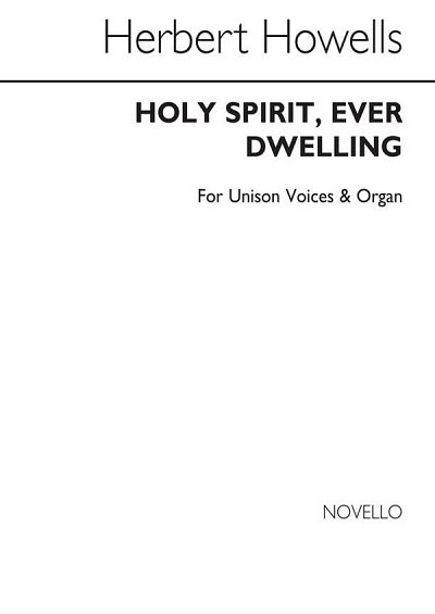 H. Howells: Holy Spirit Ever (Hymn), GchOrg (Chpa)