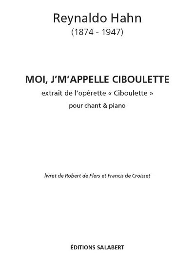 R. Hahn: Moi J'M'Appell Ciboulette Chant-Piano