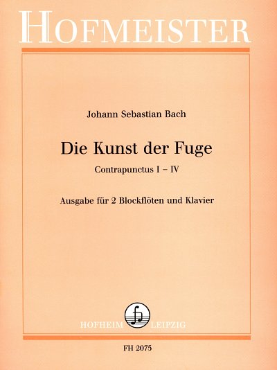 J.S. Bach: Die Kunst der Fuge - Contrapunctus 1-4 (Stsatz)