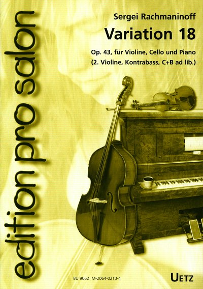 S. Rachmaninow: Variation 18, VlVcKlv (KlavpaSt)