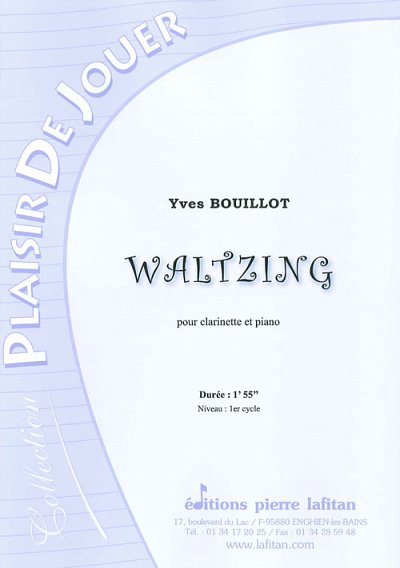 Y. Bouillot: Waltzing, KlarKlv (KlavpaSt)