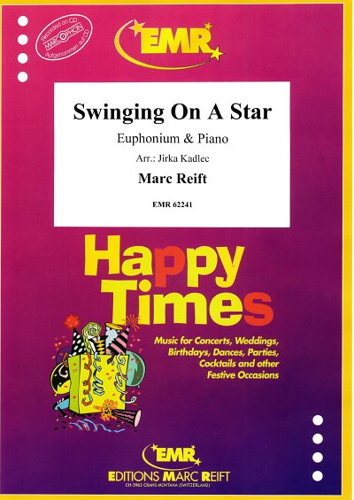 M. Reift: Swinging On A Star, EuphKlav