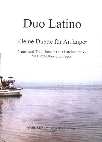 Kleine Duette aus Lateinamerika Flöte/Oboe und Fagott