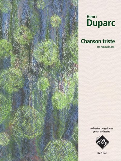 H. Duparc: Chanson triste (Pa+St)