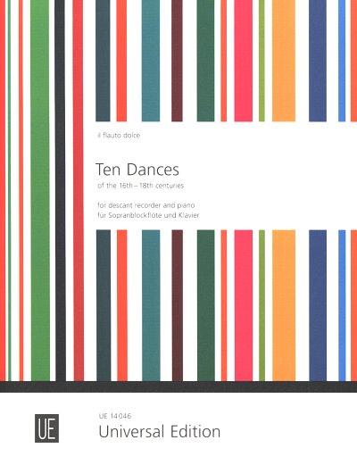 Diverse: 10 Dances of the 16th - 18th centuries 