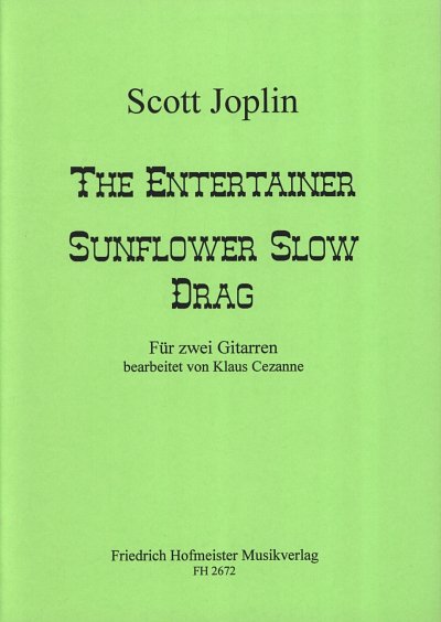 S. Joplin: The Entertainer  und  Sunflower
