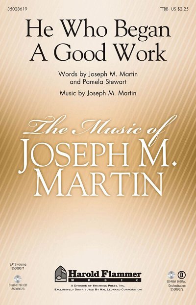 J. Martin: He Who Began A Good Work, Mch4Klav (Chpa)