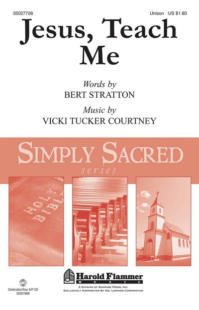 V. Tucker Courtney: Jesus, Teach Me, Kch1Klav (Chpa)