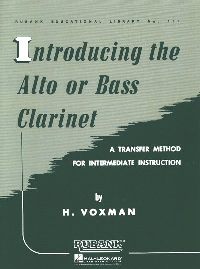 H. Voxman: Introducing the Alto or Bass Clarinet (Bu)