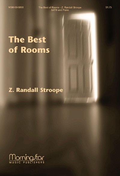 Z.R.  Stroope: The Best of Rooms, GchOrg (Chpa)