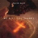 D. Haas: We Give You Thanks