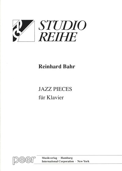 Bahr Reinhard: Jazz Pieces