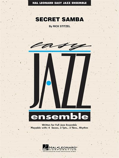 R. Stitzel: Secret Samba, Jazzens (Part.)