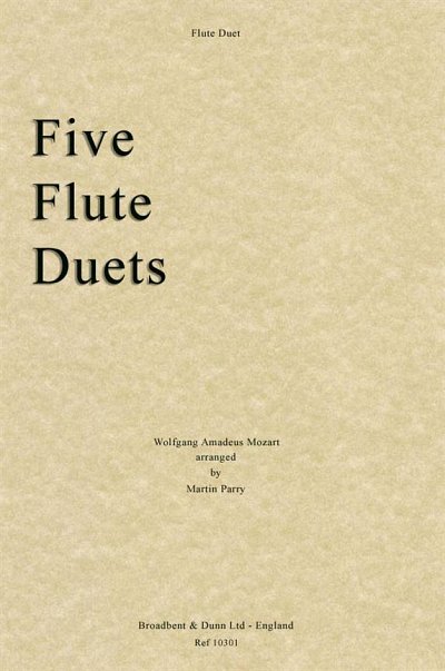 W.A. Mozart: Five Flute Duets, 2Fl (Bu)