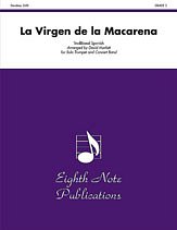 D. David Marlatt: La Virgen de la Macarena (Solo Trumpet and Concert Band)