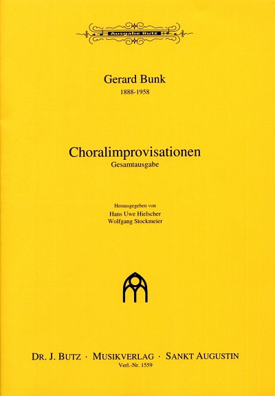 Bunk Gerard: 22 Choralimprovisationen