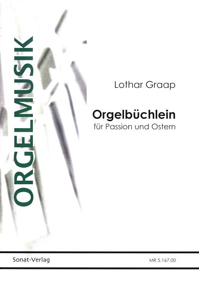 L. Graap: Orgelbüchlein, Org