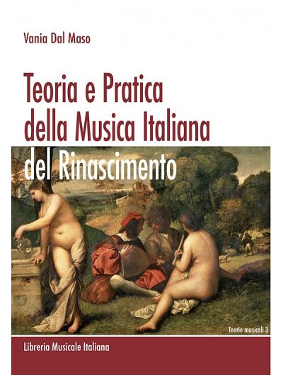 V. Dal Maso: Teoria e Pratica della Musica Italiana (Bu)