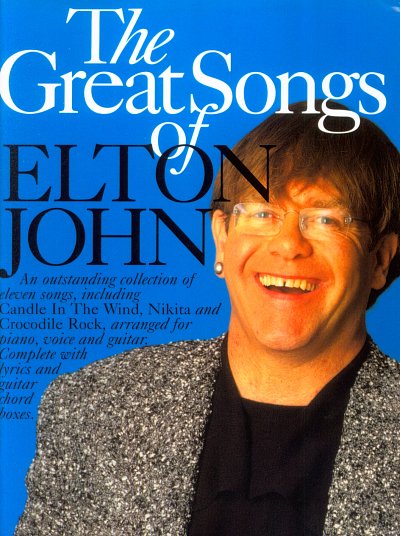 Elton John: The Great Songs Of