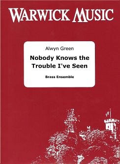 A. Green: Nobody knows the trouble I've s, Flh9Blech (Pa+St)