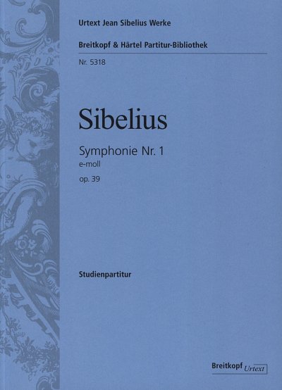 J. Sibelius: Sinfonie 1 E-Moll Op 39