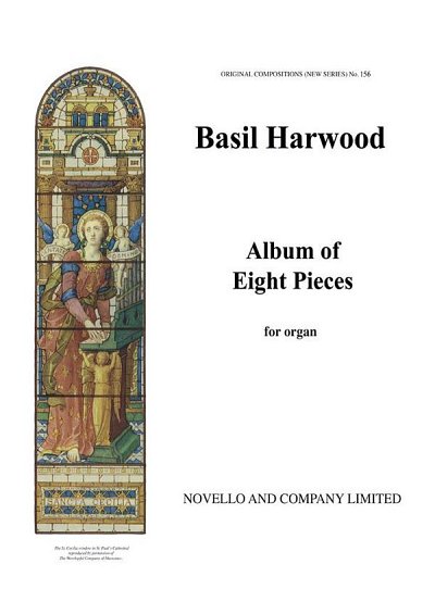 B. Harwood: Album Of Eight Pieces Organ