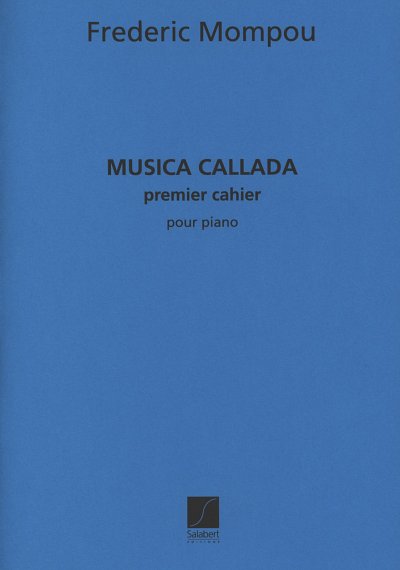 F. Mompou: Música Callada 1, Klav (Part.)