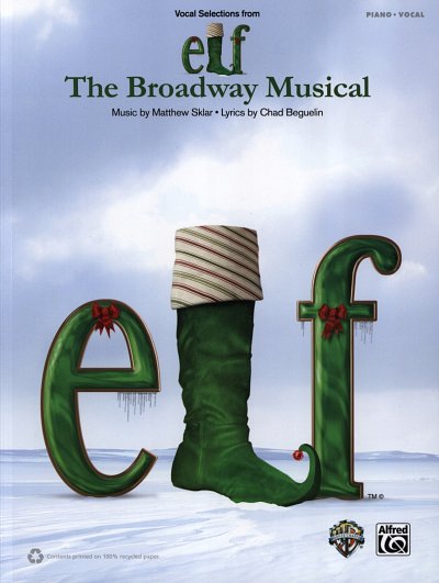 Sklar Matthew: Elf - The Broadway Musical