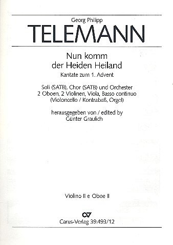 G.P. Telemann: Nun komm, der Heiden Heila, 4GesGchOrch (St2)