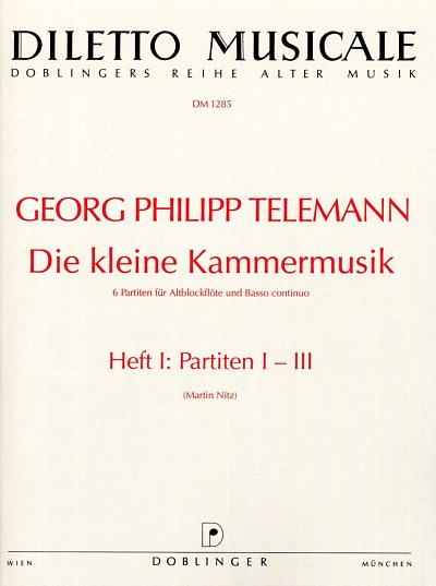 G.P. Telemann: Die Kleine Kammermusik (6 Partiten 1) Diletto