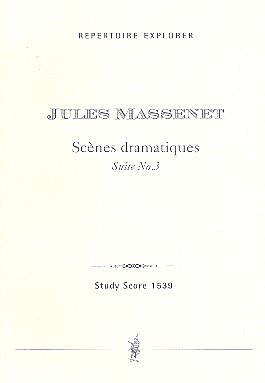 J. Massenet: Scenes dramatiques