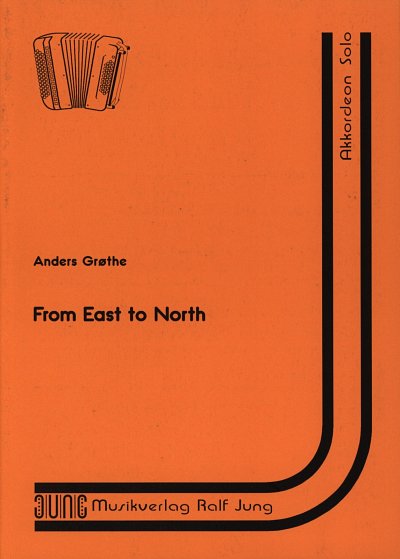AQ: Grothe Anders: From East To North (B-Ware)