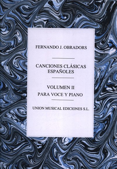 F. Obradors: Canciones clásicas españolas 2, GesKlav (LB)