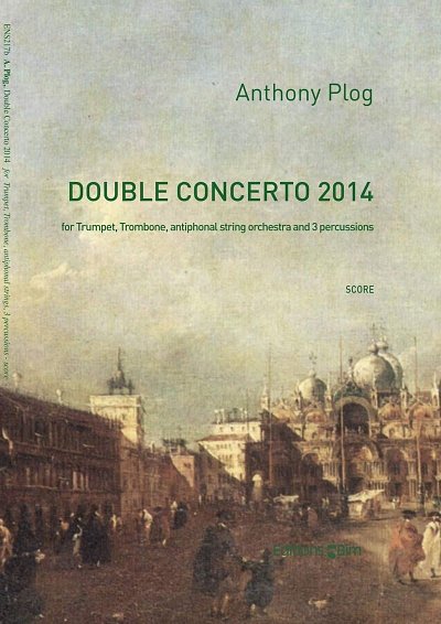 A. Plog: Double Concerto 2014