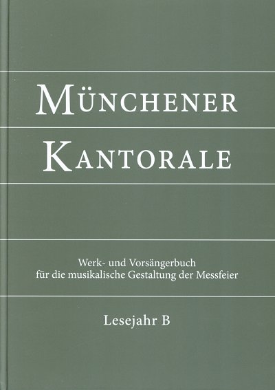 M. Eham: Münchener Kantorale 2 (Lesejahr B) - Werk, Ges (Hc)