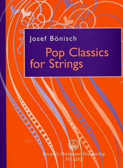 J. Bönisch: Pop Classics for Strings for