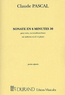 C. Pascal: Sonate en 6 Minutes 30 (Part.)