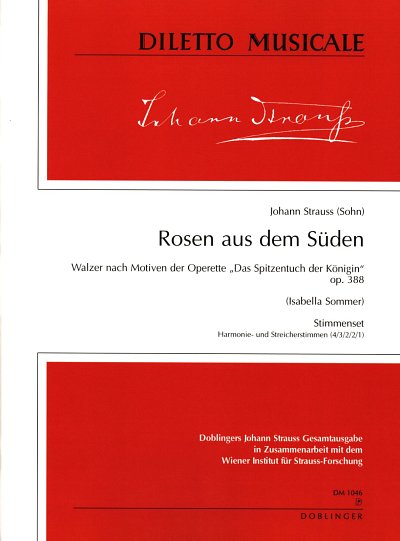 J. Strauss (Sohn): Rosen Aus Dem Sueden Op 388