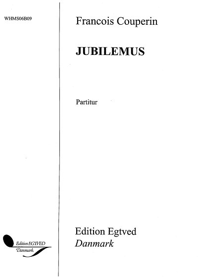 F. Couperin: Jubilemus, Exultemus, Ges (Chpa)