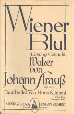 J. Strauss (Sohn): Wiener Blut Op 354