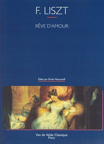 F. Liszt: Rêve d'amour (Nocturne n°3)