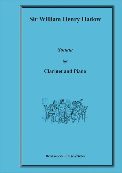 Hadow, William (1859-1937): Sonata First Edition