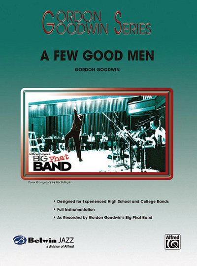 G. Goodwin: A Few Good Men, Jazzens (Pa+St)