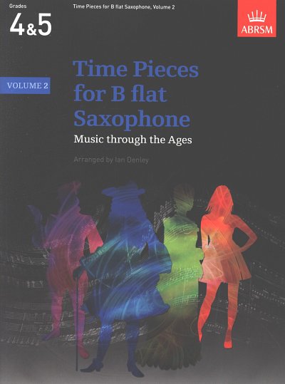 I. Denley: Time Pieces for B flat Saxophone, Volume 2