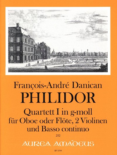 Philidor Francois Andre Danican: Quartett 1 G-Moll Aurea Ama
