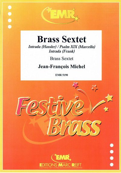 J. Michel: Brass Sextet