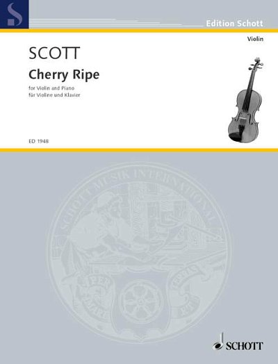 C. Scott: Cherry Ripe, Altenglisches Volkslied