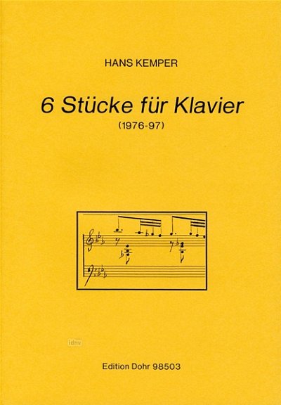 H. Kemper: 6 Stücke für Klavier, Klav (Part.)
