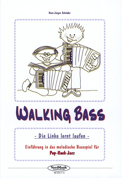 Schroeder Hans Juergen: Walking Bass - Die Linke Lernt Laufe